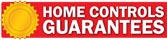 Click Here to learn about the Home Controls Guarantees