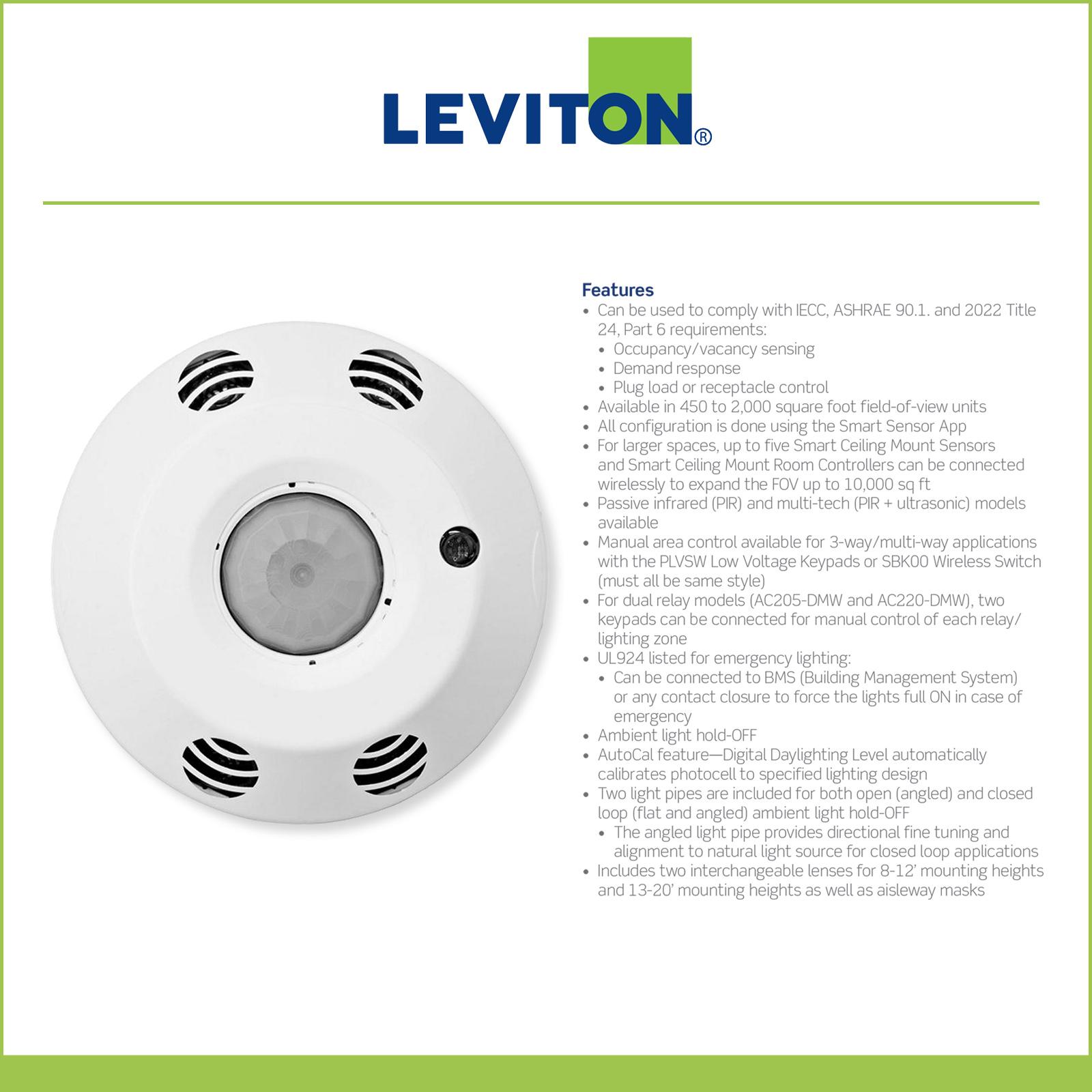 Leviton Smart Ceiling Mount Sensor (CMS), Multi-Tech, Switching, 2000 Sq. Ft. Coverage
