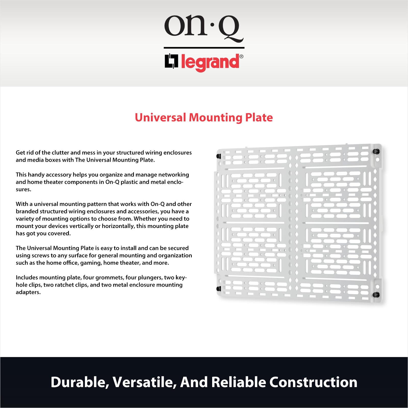 On-Q/Legrand Universal Mounting Plate