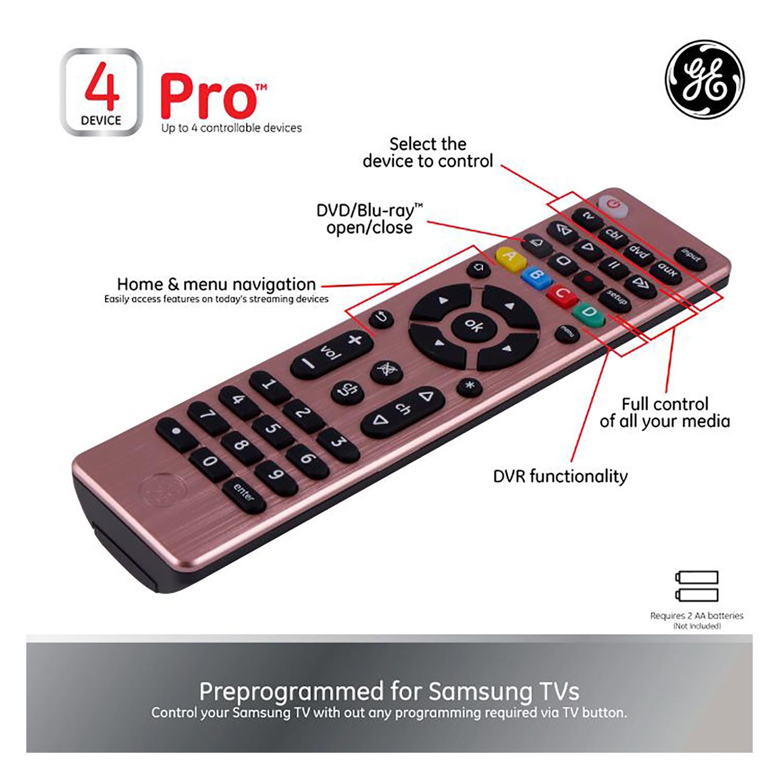 Preprogrammed for Samsung TVs: Control your Samsung TV with out any programming required via TV Button. 4 Device - Pro: Up to 4 controllable devices. Select the device to control. Full control of all your media. DVD/Blu-ray open/close. DVR Functionality. Home & menu navigation (Easily access features on today's streaming devices)