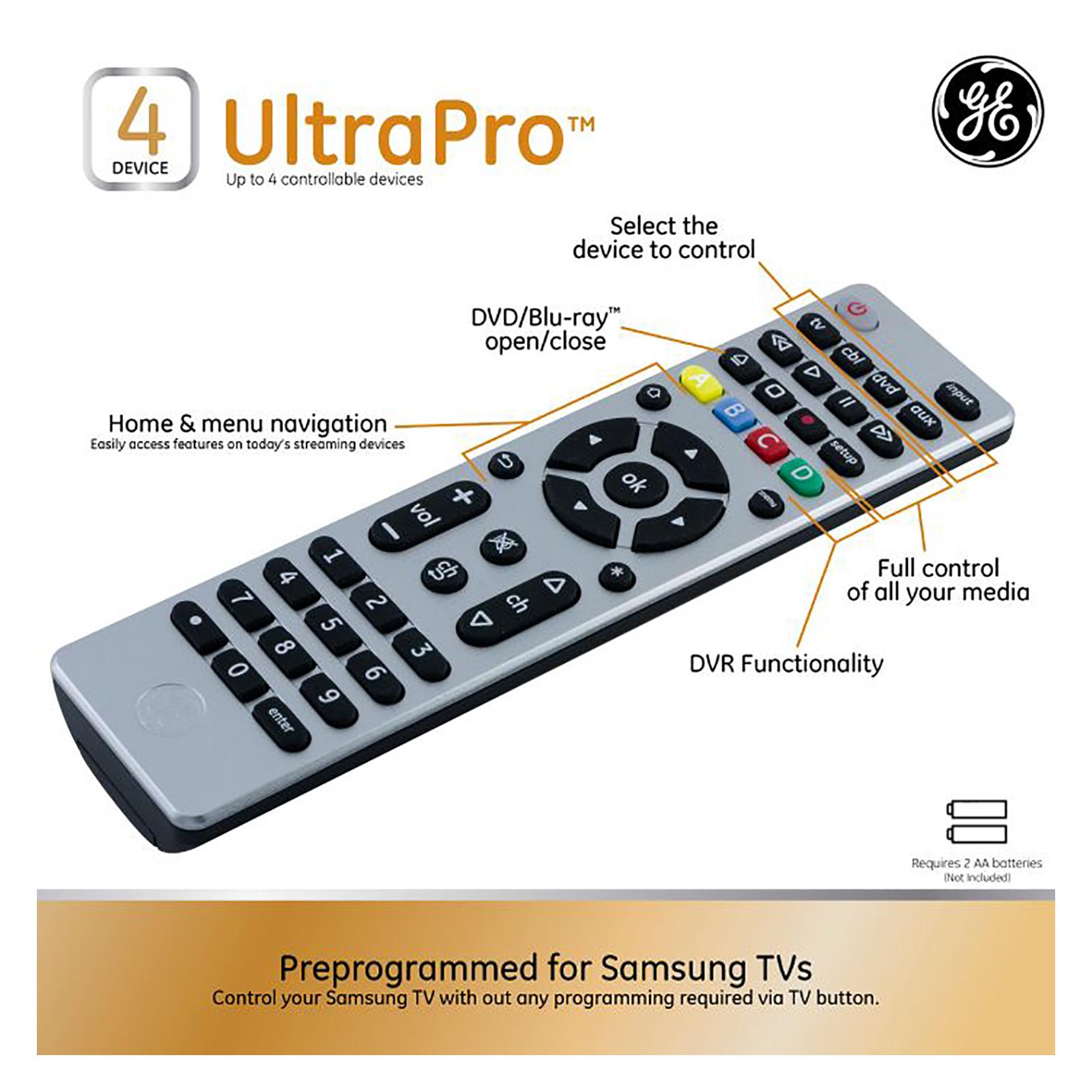 Preprogrammed for Samsung TVs: Control your Samsung TV with out any programming required via TV Button. 4 Device - UltraPro: Up to 4 controllable devices. Select the device to control. Full control of all your media. DVD/Blu-ray open/close. DVR Functionality. Home & menu navigation (Easily access features on today's streaming devices)