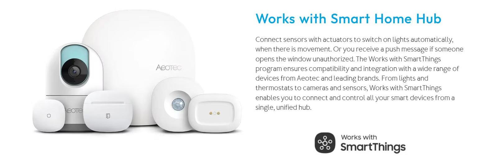 Works with Aeotec Smart Home Hub
