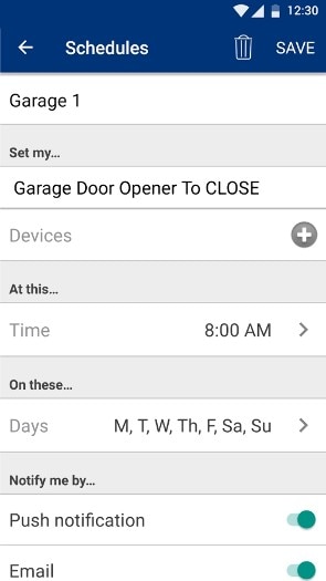 Chamberlain MyQ App Screenshot of Schedules: Garage 1, Set my: Garage Door Opener to Close, at this Time: 8 AM, On these days: Monday, Tuesday, Wednesday, Thursday, Friday, Saturday, Sunday. Notify me by: Push Notification and Email.